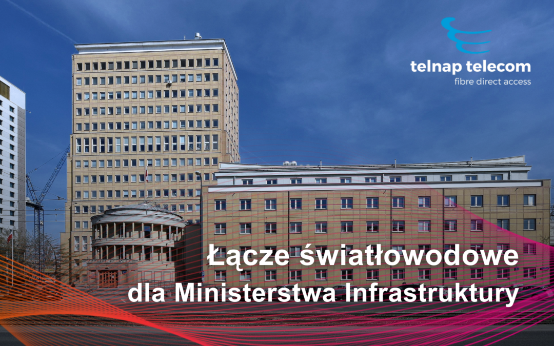 Na początku I kwartału 2025 roku, na zlecenie Ministerstwa, TelnapTelecom zrealizował usługę zestawienia łącza światłowodowego o przepustowości 400 Mb/s w lokalizacji przy ul. Chałubińskiego 4/6 w Warszawie. Połączenie zostało wykonane w technologii full-duplex, bez limitu transferu danych, co zapewnia wysoką jakość transmisji i gwarantuje płynność pracy urzędu.
